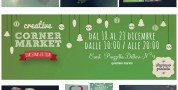 Creative Corner Market: edizione natalizia