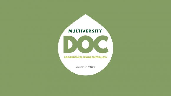 MULTIVERSITYDOC, Rassegna Cinematografica di Documentari Sostenibili