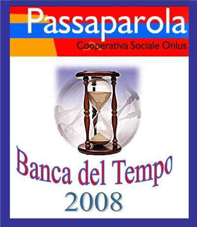 Associazione "Passaparola" partner dell'Assessorato alle Politiche Giovanili per la banca del tempo
